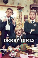 Serial barat Derry Girls Season 1 END