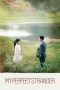 Drama Korea My Perfect Stranger 2023