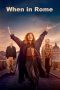 When in Rome (2024) Sub Indo When in Rome (2024) Sub Indo