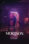 Morrison (2024) Sub Indo Morrison (2024) Sub Indo