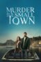 Serial Murder in a Small Town (2024) Season 1 Sub Indo Serial Murder in a Small Town (2024) Season 1 Sub Indo