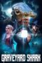 Film Online Graveyard Shark (2024) Sub Indo Film Online Graveyard Shark (2024) Sub Indo