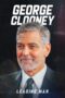 Film Online George Clooney Leading Man (2024) Sub Indo