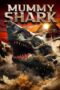 Film Sub Indo Mummy Shark (2024)