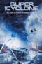 Film Sub Indo Super Icyclone (2024) Film Sub Indo Super Icyclone (2024)